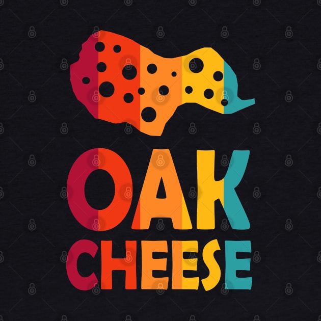 OAK Cheese by PedroVale